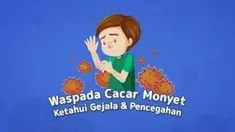 WHO sudah menetapkan cacar monyet sebagai darurat kesehatan global. Berikut gejala dan cara mencegah penyakit cacar monyet yang harus kita ketahui.