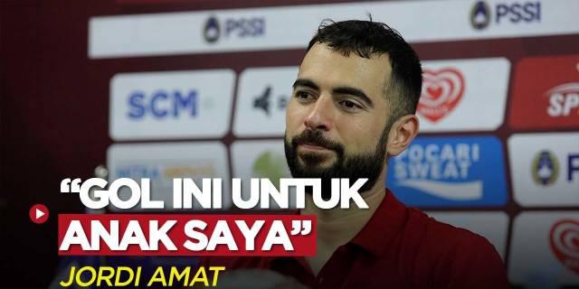 VIDEO: Gol Perdana Jordi Amat Bersama Timnas Indonesia Didedikasikan untuk Sang Anak