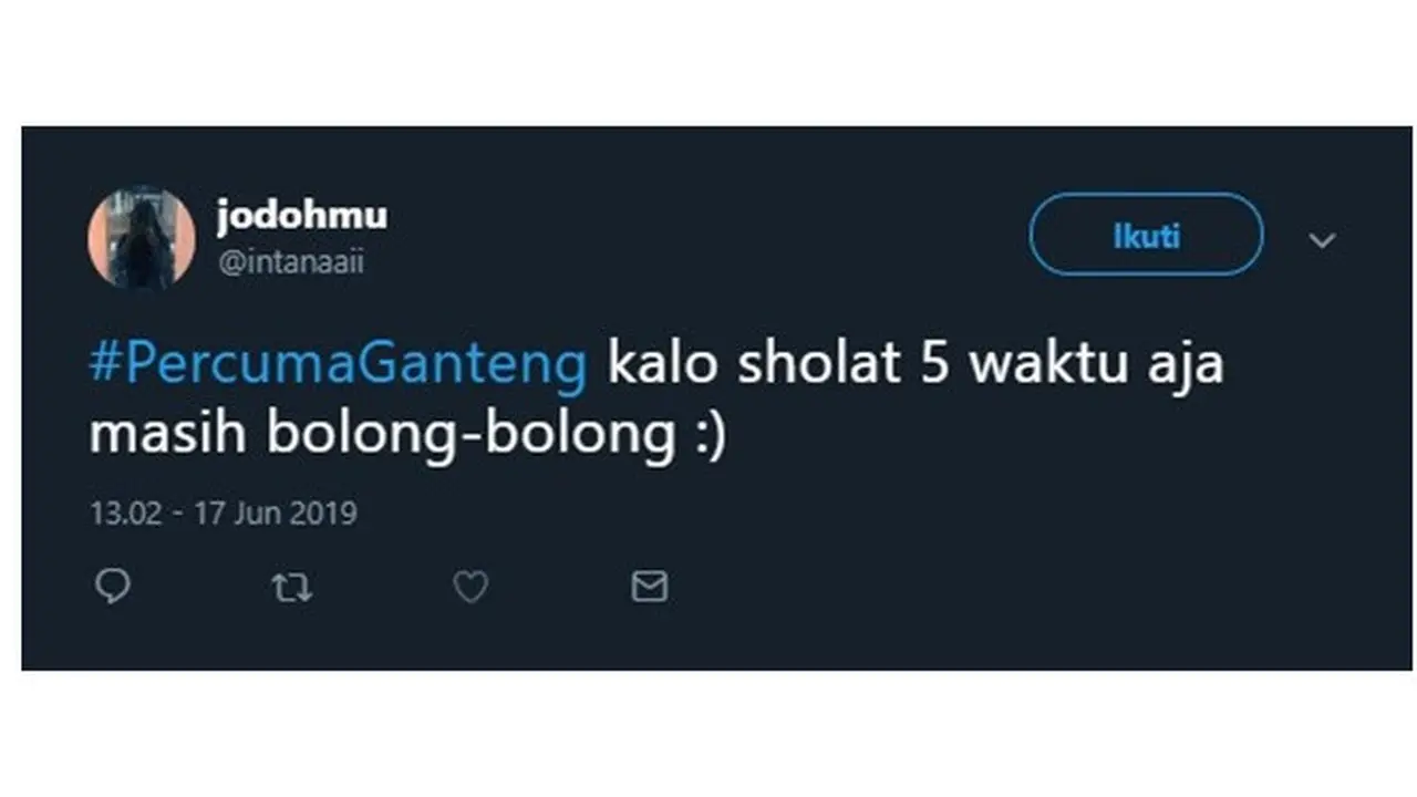 Curhatan Netizen Soal Percuma Ganteng Ini Bikin Senyum-senyum