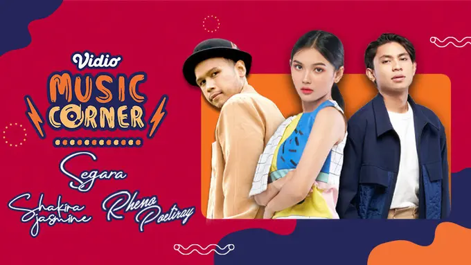Vidio Music Corner bersama Segara, Shakira, dan Rheno Poetiray