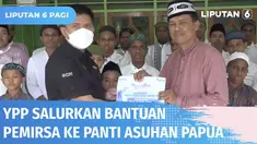 YPP dalam Program SCTV Cinta Anak Yatim menyerahkan sejumlah bantuan senilai Rp 10 juta ke Panti Asuhan Muhammadiyah Abepura, Jayapura, Papua. Bantuan tersebut diberikan agar dapat dipergunakan untuk kebutuhan sehari-hari anak panti.
