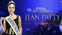 Selamat jalan Puteri Indonesia Maluku 2016 Jean Trifena Patty, senyuman hangatmu akan selalu dirindukan 