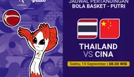 Thailand vs China - Asian Games 2026 Women’s Basketball: Duel Postur vs Disiplin Taktik Hanya di Vidio