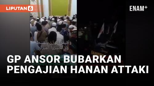 VIDEO: Pengajian Ustadz Hanan Attaki Dibubarkan GP Ansor Pamekasan, Ada Apa?