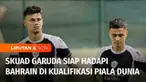 Hari ini Timnas Indonesia akan menghadapi Bahrain dalam putaran ketiga Kualifikasi Piala Dunia 2026 zona Asia. Latihan terakhir diikuti seluruh skuad Garuda termasuk dua pemain yang baru menjadi WNI, Eliano Reijnders dan Mees Hilgers.