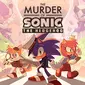 The Murder of Sonic the Hedgehog (SEGA)