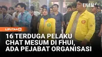 16 Pelaku Terungkap! Sebagian Pejabat Organisasi Kampus Terlibat
