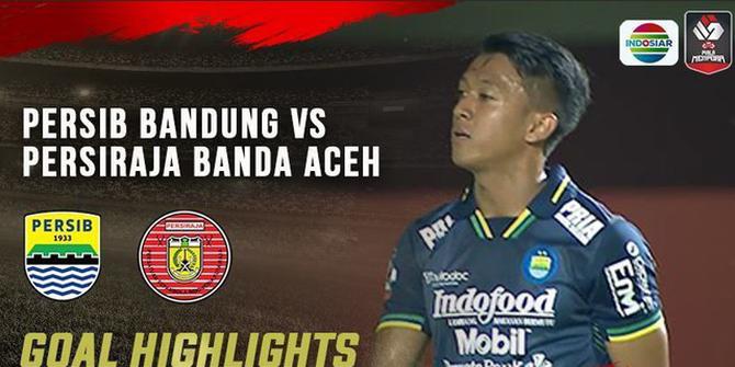 VIDEO: Highlights Piala Menpora 2021, Persib Bandung Kunci Tiket Perempat Final Usai Kalahkan Persiraja Banda Aceh 2-1