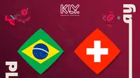 Piala Dunia 2022 - Brasil Vs Swiss (Bola.com/Adreanus Titus)