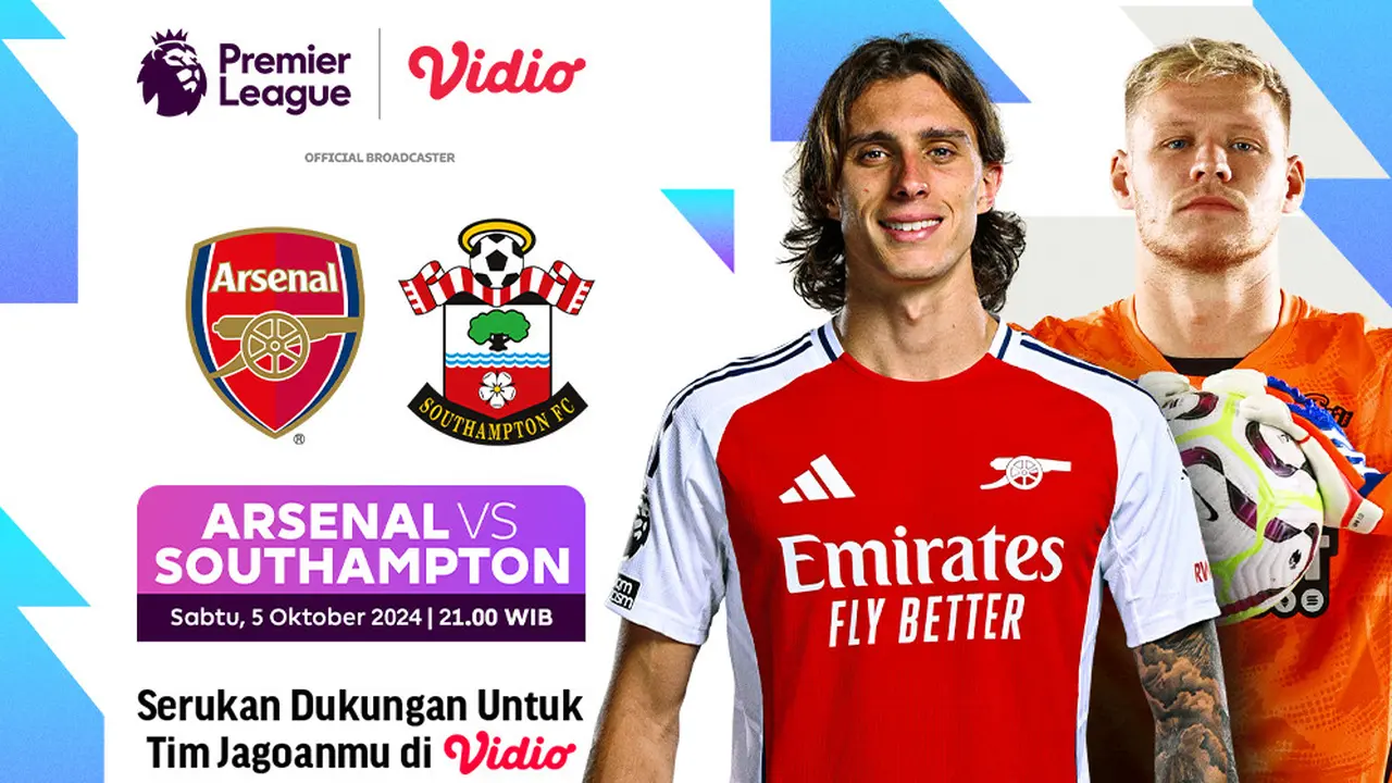 Liga Inggris: Arsenal vs Southampton Matchweek 7 di Vidio Pekan Ini