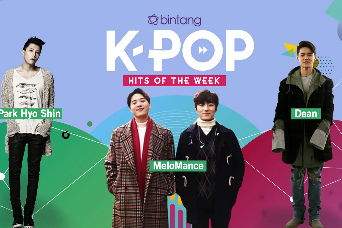 [Bintang] Bintang K-Pop Hits of the Week: Park Hyo Shin, MeloMance, Dean