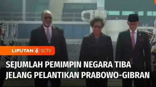 VIDEO: Sebanyak 35 Pimpinan dan Perwakilan Negara Sahabat akan Hadiri Pelantikan Prabowo Gibran