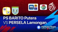 Liga 1 : Persela Lamongan vs PS Barito Putera