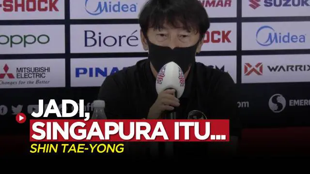 VIDEO: Singapura di Mata Pelatih Timnas Indonesia, Shin Tae-yong Jelang Laga Semifinal Piala AFF 2020
