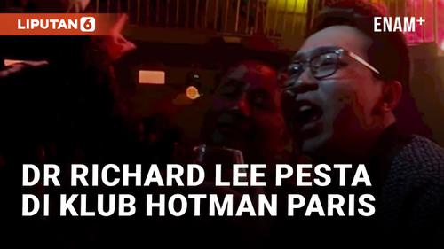 VIDEO: Bebas Gugatan, Richard Lee Pesta di Klub Hotman Paris