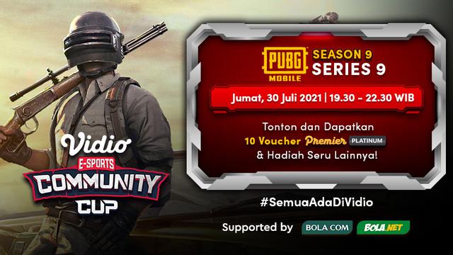 Jadwal dan Live Streaming Vidio Community Cup Season 9 PUBGM Series 9, Jumat 30 Juli 2021