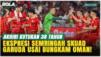 Timnas Indonesia Akhiri Kutukan 38 Tahun, Oman Dibantai 3-0 Tanpa Ampun!