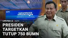Presiden Targetkan Tutup 750 BUMN