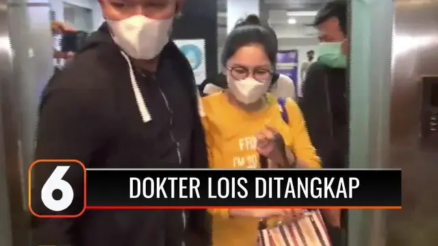 VIDEO: Dokter Lois Ditangkap karena Sebar Hoaks Tak Percaya Covid-19 dan Menghalangi Penanganan Wabah