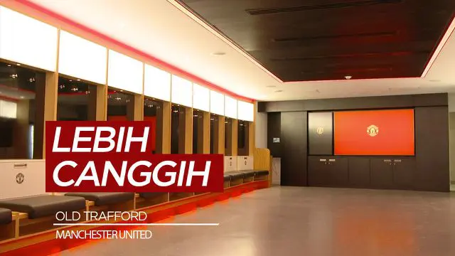 VIDEO: Wajah Baru Old Trafford Setelah Renovasi Selama Pandemi, Tambah Canggih dan Banyak Fasilitas Kesehatan