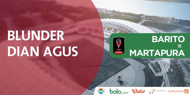 VIDEO: Dian Agus Blunder Lagi, Martapura Imbangi Barito 2-2