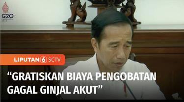 Kementerian dan lembaga terkait diminta utamakan keselamatan rakyat, Presiden Jokowi beri instruksi untuk menggratiskan biaya perawatan kepada pasien penderita gagal ginjal akut.