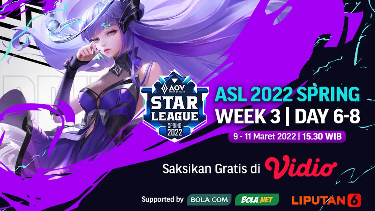 Link Live Streaming ASL Spring Series 2022 di Vidio Pekan Ketiga, 9-11 Maret 2022