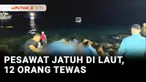 Sebanyak 12 orang tewas setelah sebuah pesawat terjatuh di laut Honduras. Informasinya kami rangkum dalam Jendela Dunia.