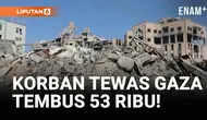 Hingga Rabu (21/5/2025), korban tewas akibat serangan Israel di Jalur Gaza telah mencapai 53.655 jiwa, dengan lebih dari 121 ribu orang terluka, menurut otoritas kesehatan Gaza.