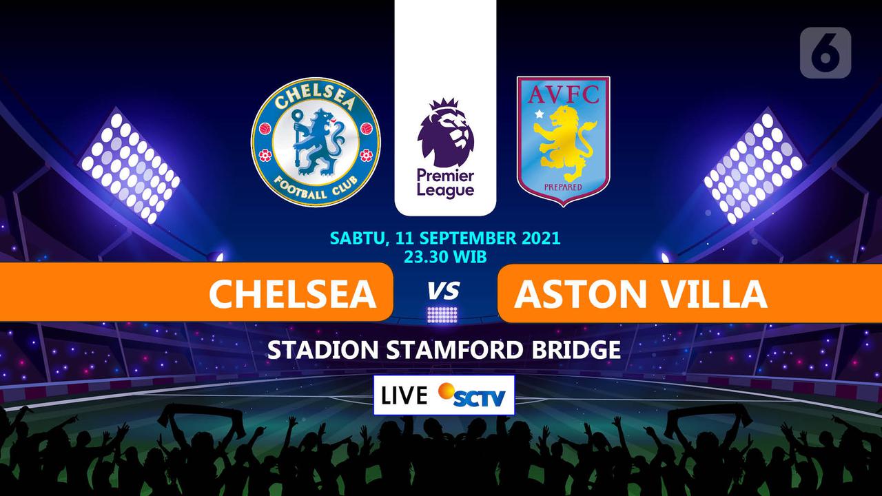 PREDIKSI chelsea vs aston villa