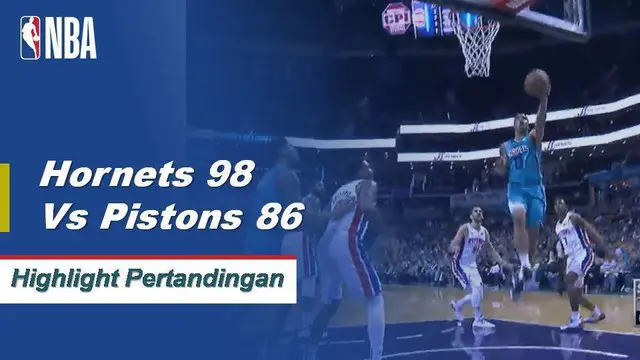Cuplikan Hasil Pertandingan NBA : Hornets 98 vs Pistons 86