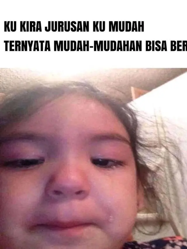 7 Meme Kocak Mahasiswa Salah Masuk Jurusan Ini Tepuk Jidat