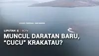 Muncul Daratan Baru di Selat Sunda, "Cucu" Krakatau?
