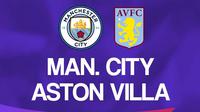 Premier League - Manchester City Vs Aston Villa (Bola.com/Adreanus Titus)