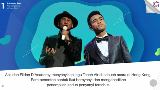 [Bintang] 5 Momen Seru Anji Manggung di Hong Kong