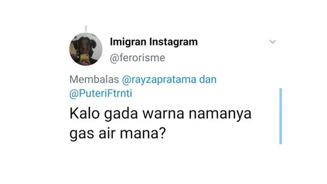 6 Pelesetan Gas Air Mata ala Warganet Ini Bikin Ketawa Geli