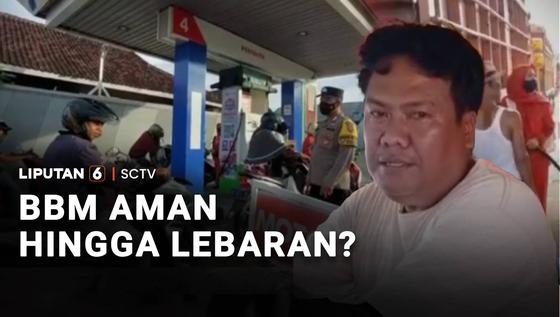 BBM Aman hingga Lebaran?