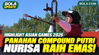 Nurisa Dian Ashrifah berhasil mempersembahkan medali emas untuk Indonesia dari nomor compound individu putri Asian Games Aichi-Nagoya 2026. Nurisa tampil luar biasa dan menang tipis 139-137 atas wakil Filipina, Amaya Amparo Cojuangco. Saksikan highli...