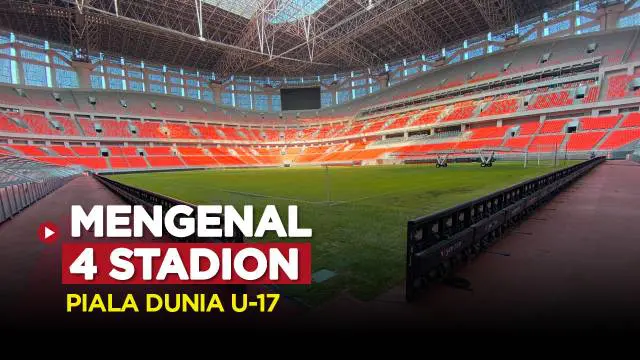 Berita video, motion grafis 4 profil stadion yang akan digunakan untuk Piala Dunia U-17 2023 di Indonesia.