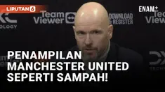 Manchester United sukses kalahkan Leicester City dengan skor 3-0 di lanjutan Liga Inggris hari Minggu (19/2). Namun sang pelatih sebut permainan anak asuhnya itu seperti sampah di babak pertama laga tersebut.