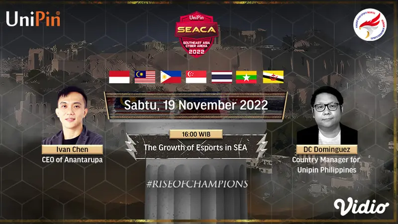 Jangan Lewatkan Live Streaming Talkshow UniPin SEACA Major 2022 di Vidio, 19 dan 21 November