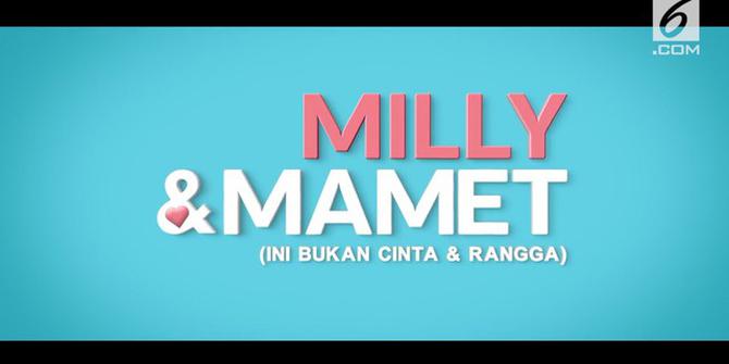 VIDEO: Milly &amp; Mamet Bergaya Ala Cinta &amp; Rangga