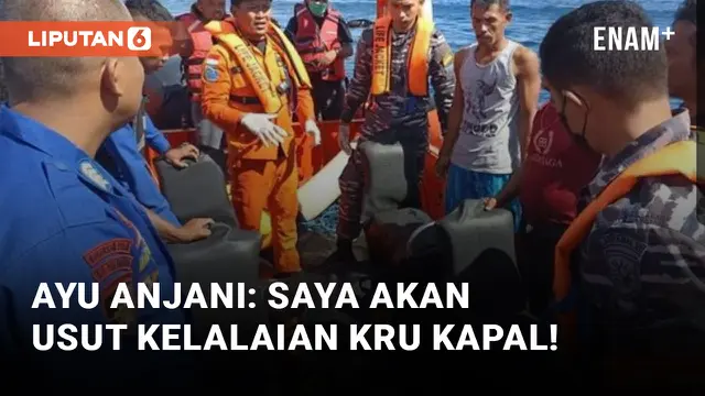 Ayu Anjani Bakal Usut Kru Kapal yang Ditumpangi Ibu dan Adiknya