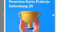 Peserta yang lolos kartu prakerja Gelombang 20 sudah diumumkan. Foto Instagram @prakerjagoid