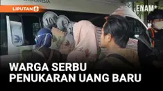 RATUSAN WARGA BREBES SERBU PENUKARAN UANG BARU JELANG LEBARAN