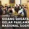 Sidang Gugatan Gelar Pahlawan Nasional Soeharto