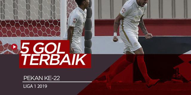 VIDEO: 5 Gol Terbaik Pekan Ke-22 Liga 1 2019