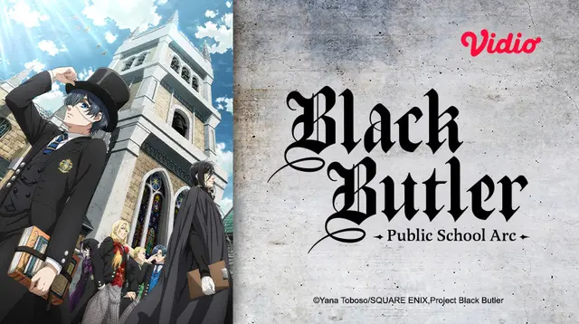 Anime Black Butler: Public School Arc (Do. Vidio)
