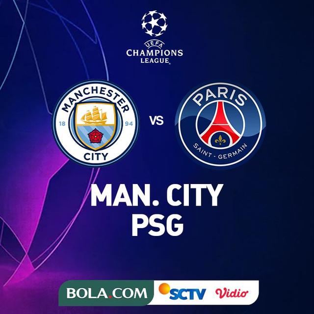 Liga Champions - Manchester City Vs PSG