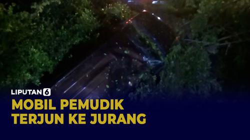 VIDEO: Pulang Mudik, Mobil Malah Terjun ke Jurang